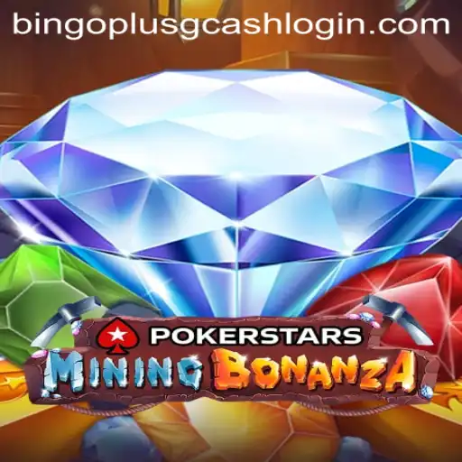 Exploring Pokerstars and How Bingo Plus GCash Login Enhances Your Gaming Experience