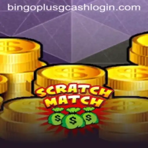 Exploring ScratchMatch: The Thrill of Winning with Bingo Plus GCash Login