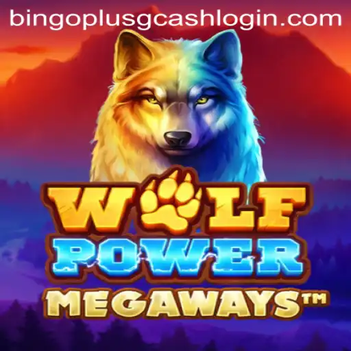 Unleashing the Thrill: A Deep Dive into WolfPowerMega and Bingo Plus GCash Login